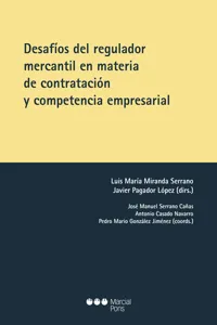 Desafíos del regulador mercantil en materia de contratación y competencia empresarial_cover