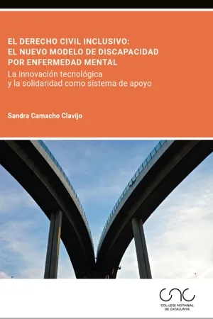 El Derecho civil inclusivo: el nuevo modelo de discapacidad por enfermedad mental