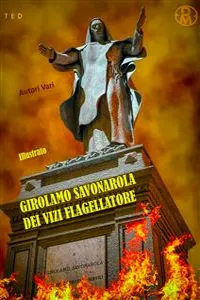 Girolamo Savonarola dei vizi flagellatore_cover