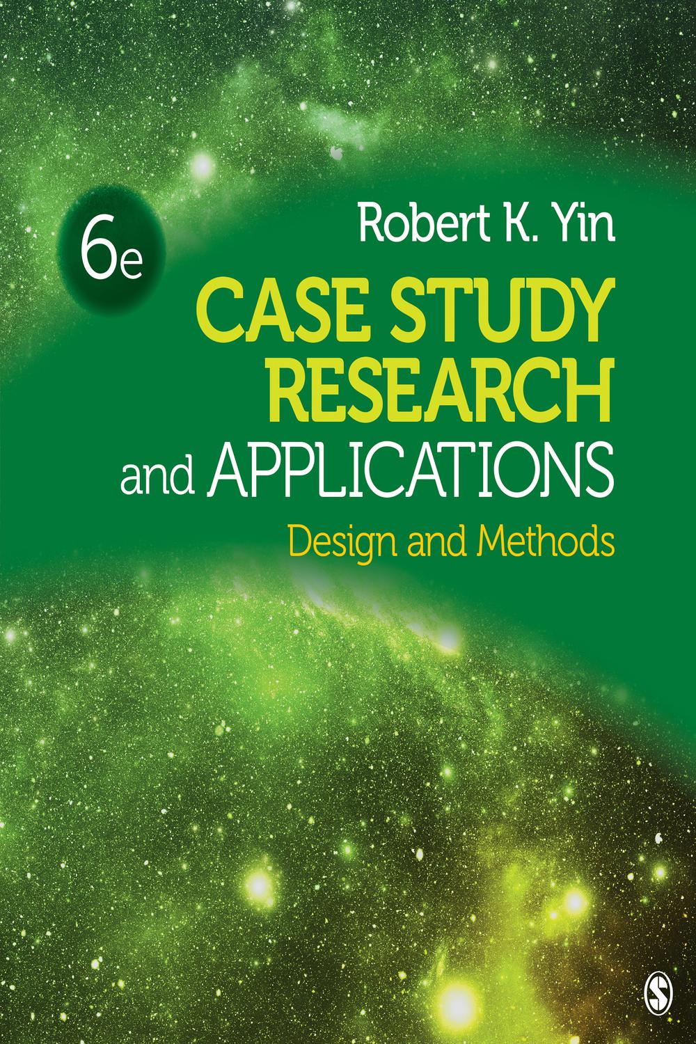 洋書 CASE STUDY RESEARCH 6e PDF] Case Study Research and Applications by Robert K. Yin, 6th