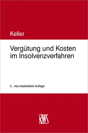 Vergütung und Kosten im Insolvenzverfahren