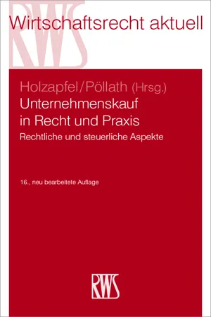 Unternehmenskauf in Recht und Praxis