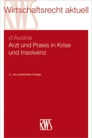 Arzt und Praxis in Krise und Insolvenz