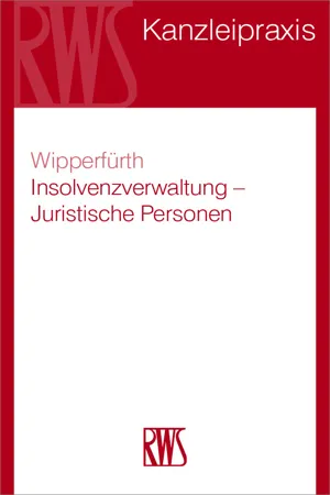 Insolvenzverwaltung – Juristische Personen