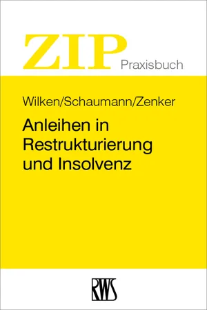 Anleihen in Restrukturierung und Insolvenz