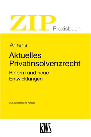 Aktuelles Privatinsolvenzrecht