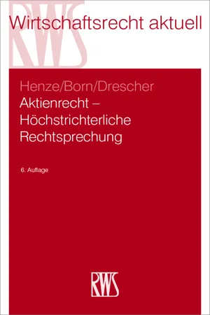 Aktienrecht – Höchstrichterliche Rechtsprechung