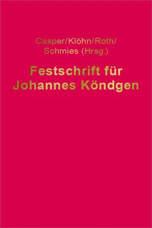 Festschrift für Johannes Köndgen