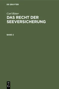 Carl Ritter: Das Recht der Seeversicherung. Band 2_cover