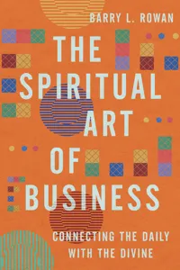 The Spiritual Art of Business_cover