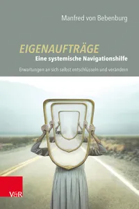 Eigenaufträge: Eine systemische Navigationshilfe_cover