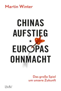 Chinas Aufstieg - Europas Ohnmacht_cover