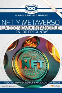 NFT y METAVERSO. La economía intangible en 100 preguntas_cover