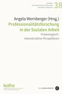 Professionalitätsforschung in der Sozialen Arbeit_cover