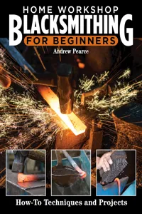 Home Workshop Blacksmithing for Beginners_cover