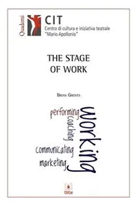 The Stage of Work_cover