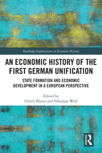 An Economic History of the First German Unification_cover