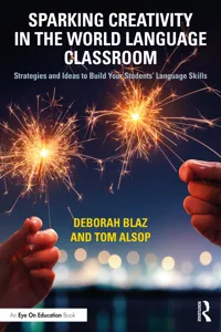 Sparking Creativity in the World Language Classroom_cover