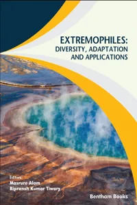 Extremophiles: Diversity, Adaptation and Applications_cover