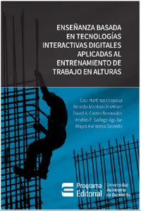 Enseñanza basada en tecnologías interactivas digitales aplicadas al entrenamiento de trabajo en alturas_cover