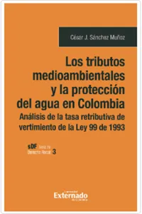 Los tributos medioambientales y la protección del agua en Colombia_cover