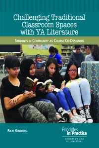 Challenging Traditional Classroom Spaces with Young Adult Literature_cover