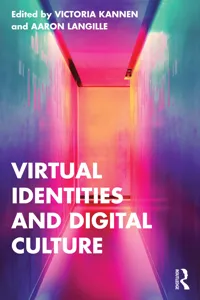 Virtual Identities and Digital Culture_cover