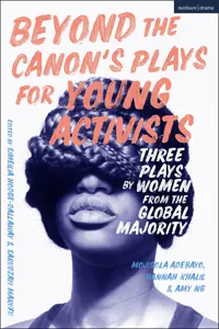 Beyond The Canon's Plays for Young Activists_cover