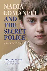 Nadia Comaneci and the Secret Police_cover