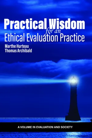 Practical Wisdom for an Ethical Evaluation Practice