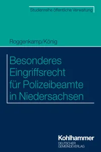 Besonderes Eingriffsrecht für Polizeibeamte in Niedersachsen_cover