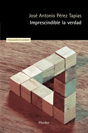 Imprescindible la verdad