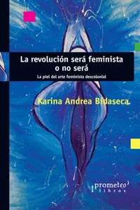 La revolución será feminista o no será_cover