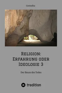 Religion: Erfahrung oder Ideologie 3_cover