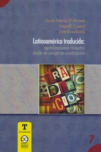 Latinoamérica traducida: aproximaciones recientes desde un campo en construcción_cover