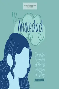 Ansiedad - Estudio bíblico con videos para mujeres_cover