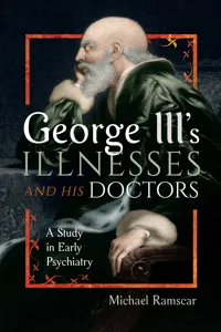 George III's Illnesses and his Doctors_cover