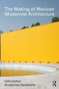 The Making of Mexican Modernist Architecture_cover