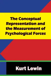 The Conceptual Representation and the Measurement of Psychological Forces_cover