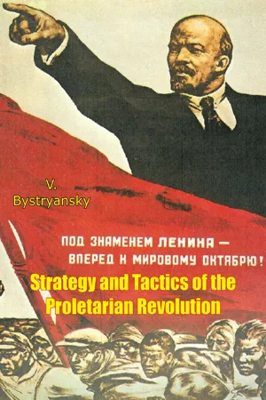Strategy and Tactics of the Proletarian Revolution