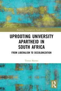 Uprooting University Apartheid in South Africa_cover