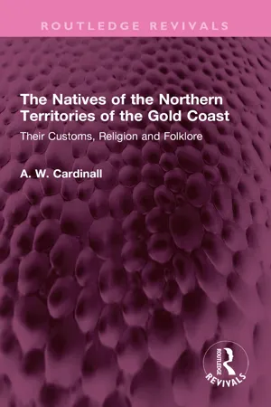 The Natives of the Northern Territories of the Gold Coast