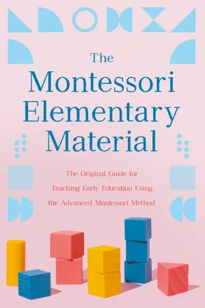 The Montessori Elementary Material