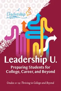 Leadership U.: Preparing Students for College, Career, and Beyond_cover