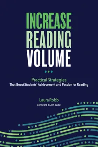 Increase Reading Volume: Practical Strategies That Boost Students' Achievement and Passion for Reading_cover