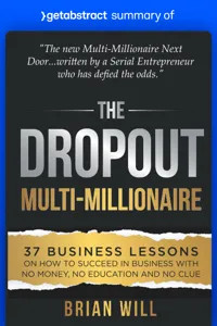 Summary of The Dropout Multi-Millionaire by Brian Will_cover