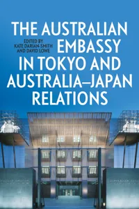 The Australian Embassy in Tokyo and Australia–Japan Relations_cover