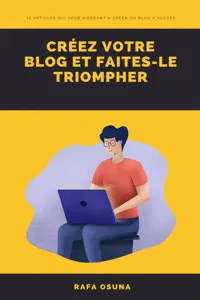 Créez votre blog et faites-le triompher_cover