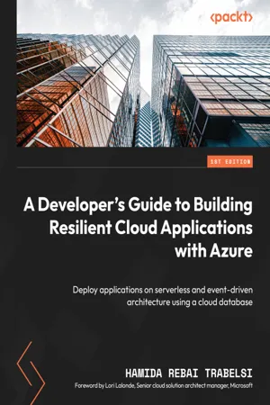 A Developer's Guide to Building Resilient Cloud Applications with Azure