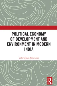Political Economy of Development and Environment in Modern India_cover